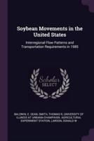 Soybean Movements in the United States