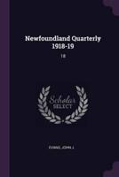 Newfoundland Quarterly 1918-19