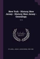 New York - History; New Jersey - History; New Jersey - Genealogy;