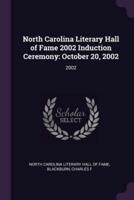 North Carolina Literary Hall of Fame 2002 Induction Ceremony