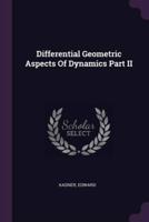 Differential Geometric Aspects Of Dynamics Part II