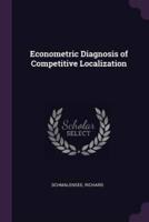 Econometric Diagnosis of Competitive Localization
