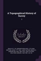 A Topographical History of Surrey