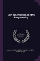 East Zone Opinion of RIAS Programming