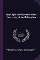 The Legal Development of the University of North Carolina