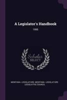 A Legislator's Handbook