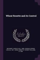 Wheat Rosette and Its Control