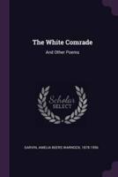 The White Comrade