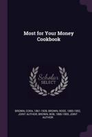 Most for Your Money Cookbook