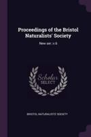 Proceedings of the Bristol Naturalists' Society