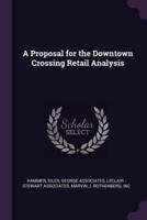 A Proposal for the Downtown Crossing Retail Analysis