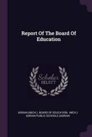 Report Of The Board Of Education