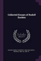 Collected Essays of Rudolf Eucken