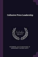 Collusive Price Leadership