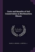Costs and Benefits of Soil Conservation in Northeastern Illinois
