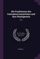 Die Funktionen Des Centralnervensystems Und Ihre Phylogenese