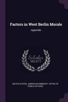 Factors in West Berlin Morale