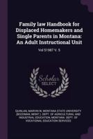 Family Law Handbook for Displaced Homemakers and Single Parents in Montana