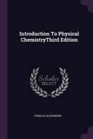 Introduction To Physical ChemistryThird Edition