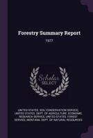 Forestry Summary Report