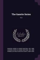 The Gazette Series