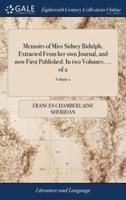 Memoirs of Miss Sidney Bidulph, Extracted From her own Journal, and now First Published. In two Volumes. ... of 2; Volume 2