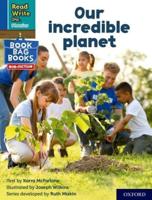 Read Write Inc. Phonics: Our Incredible Planet (Blue Set 6 NF Book Bag Book 6)