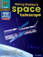 Read Write Inc. Phonics: Nancy Roman's Space Telescope (Grey Set 7 NF Book Bag Book 3)