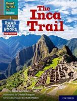 Read Write Inc. Phonics: The Inca Trail (Grey Set 7 NF Book Bag Book 10)