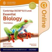 Cambridge IGCSE¬ & O Level Essential Biology: Enhanced Online Student Book Third Edition