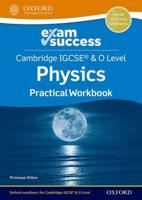 Cambridge IGCSE & O Level Physics. Practical Workbook