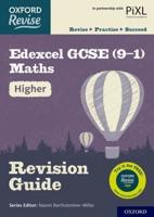 Edexcel GCSE (9-1) Maths. Higher Revision Guide