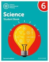Oxford International Primary Science. 6 Student Book