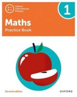 Oxford International Primary Maths. 1 Practice Book