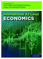 A Level Economics for Oxford International AQA Examinations