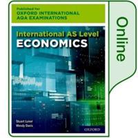 16-18: International AS-Level Economics for Oxford International AQA Examinations