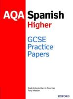 AQA GCSE Spanish Higher Practice Papers (2016 Specification)