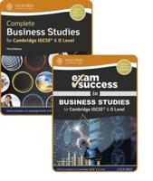Complete Business Studies for Cambridge IGCSE and O Level. Student Book & Exam Success Guide Pack