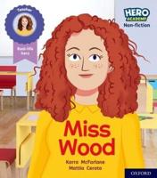 Miss Wood