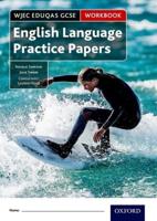 WJEC Eduqas GCSE English Language. Practice Papers Workbook
