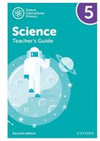 Oxford International Primary Science. Teacher's Guide 5