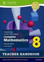 Cambridge Lower Secondary Complete Mathematics. 8 Teacher Handbook
