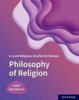 A Level Religious Studies for Eduqas. Philosophy of Religion