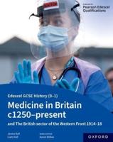 Medicine in Britain C1250-Present