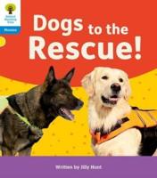 Dogs to the Rescue!