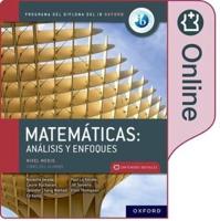 Matemáticas IB: Análisis Y Enfoques, Nivel Medio, Libro Digital Ampliado