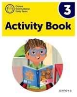 Oxford International Early Years. Activity Book 3