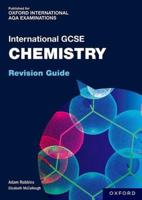 OxfordAQA International GCSE Chemistry. Revision Guide