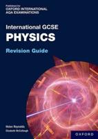 OxfordAQA International GCSE Physics. Revision Guide