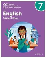Oxford International Lower Secondary English. 7 Student Book
